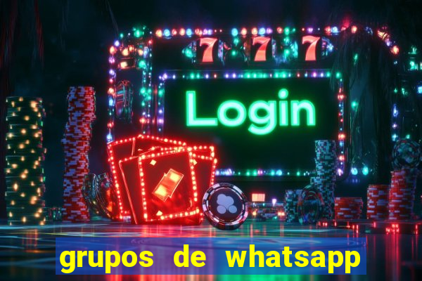 grupos de whatsapp de putaria